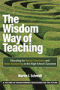 The Wisdom Way of Teaching